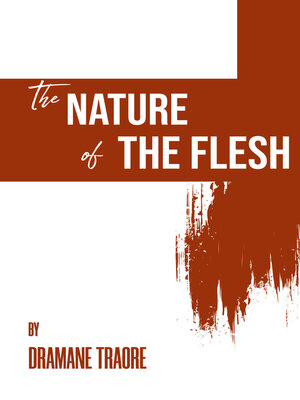 cover image of The Nature of the Flesh